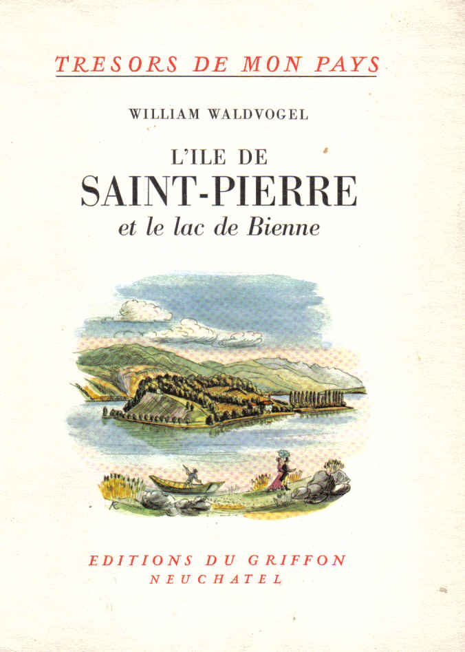 ile saint-pierre et le lac de bienne